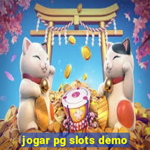 jogar pg slots demo